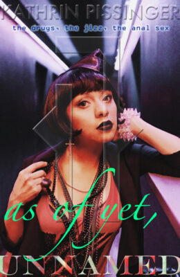 the drugs, the jizz, the anal sex