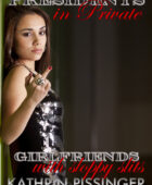 Girlfriends – with sloppy slits