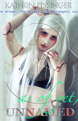 the dream, the nerves, the strangest cock